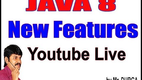 JAVA 8 YouTube Live Stream by Durga Sir @ 9:30AM