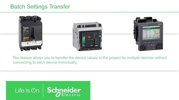 Batch Settings Transfer - Write to Projects | Schneider Electric Support