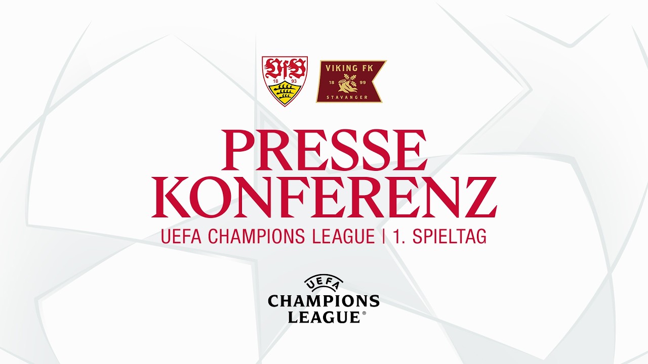 LIVE Pressekonferenz: VfB Stuttgart – Viking Stavanger | UEFA Champions League
