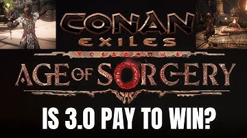 Conan Exiles 3.0 Age of Sorcery Update Trailer Leak and Release Date