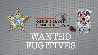 Gulf Coast Crime Stoppers Wanted Fugitives Episode 6