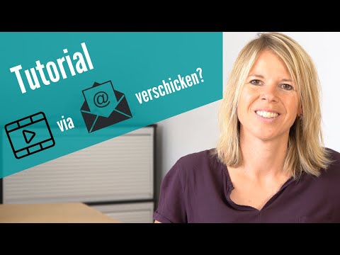 Wie verschicke ich eine Videobotschaft per Mail? - Tutorial