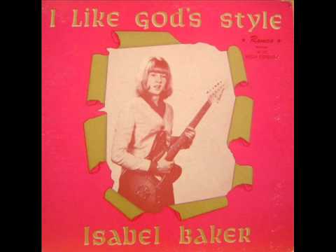 Isabel Baker — Isabel Baker - God's Big Heart