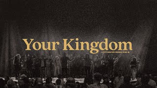 Your Kingdom | Live from Cottonwood Church | Cottonwood Worship by Cottonwood Church 8,910 views 1 year ago 5 minutes, 26 seconds