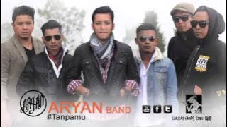 Aryan Band - Tanpamu -  Promo Video