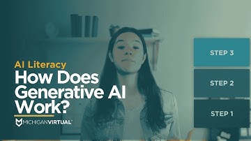 AI Literacy: How Does Generative AI Work?