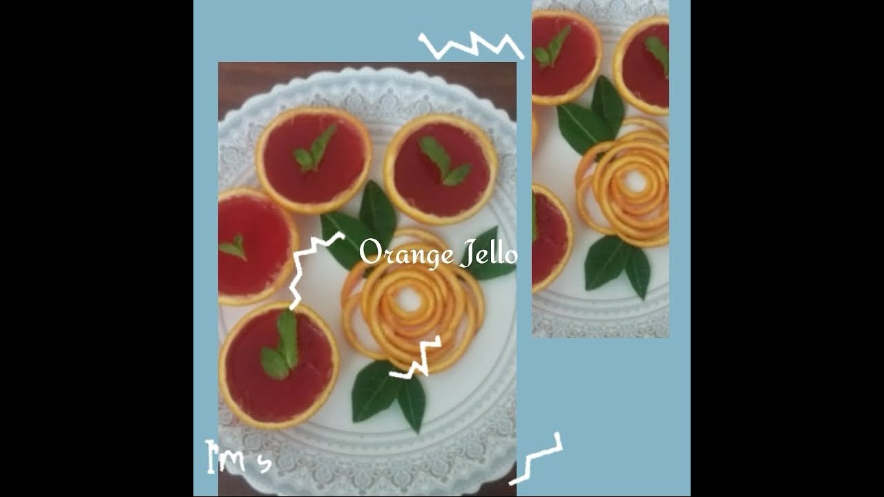 Orange Jelly | Orange Jello | Orange Jelly Recipe | Jelly Recipe