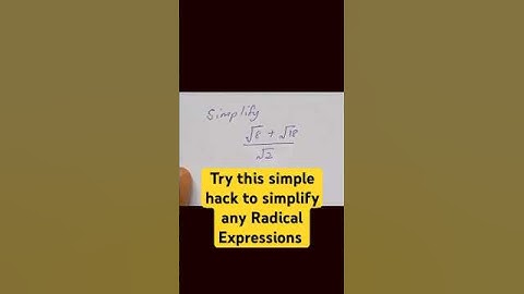 How to Simplify Radical  Expressions #maths #algebra#radicalsexpressions#rationals