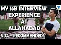 My SSB Interview Experience at Allahabad | Day 1 (Reporting and briefing) Screening test | #Part-01