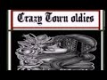 Crazy Town Oldies Vol.4