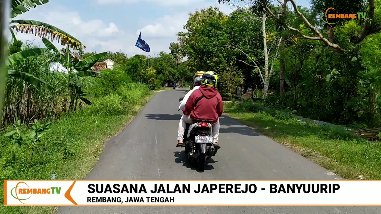JALAN DESA JAPEREJO, GEGERSIMO, KEPOHAGUNG, MLAGEN, SAMBONGPAYAK, BANYUURIP | REMBANGTV