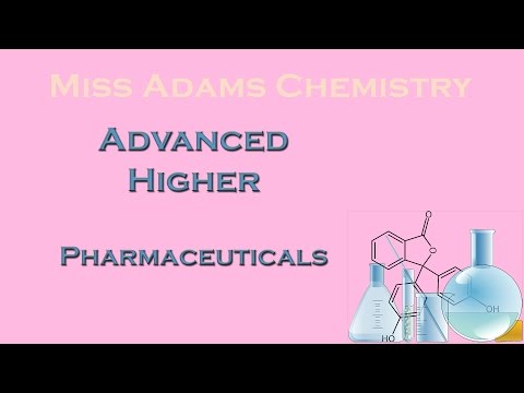 Advanced Higher: Pharmaceuticals