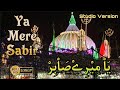 New manqabat e sabir piya  yaa mere sabir  studio version  urs e sabir e paak  urs e saabri