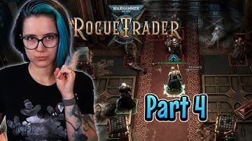 Warhammer: 40K Rogue Trader Playthrough Part 4 | CRPG