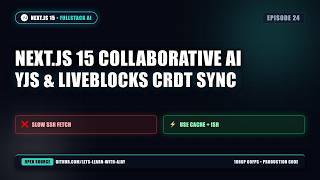 Next.js 15 Collaborative AI: Yjs & Liveblocks CRDT Sync