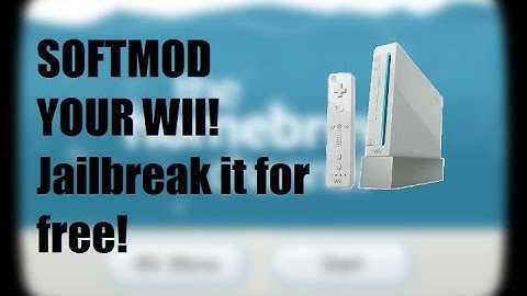 Nintendo Wii: How to jailbreak/softmod!