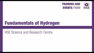 Fundamentals of Hydrogen training from HSE
