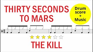 Thirty Seconds To Mars - The Kill [DRUM SCORE + MUSIC] Resimi