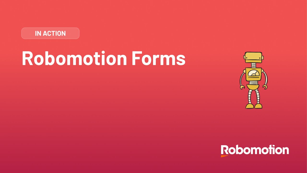 Robomotion Forms demo