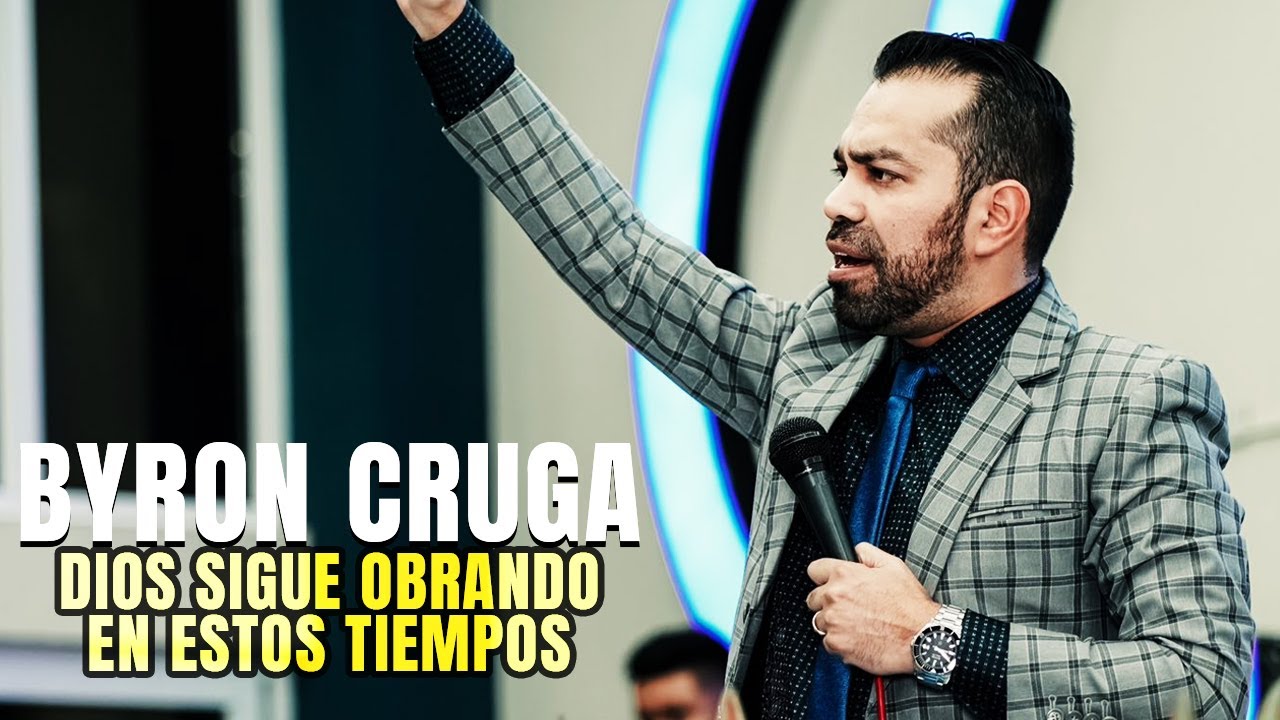 BYRON CRUGA - Nunca Digas que Dios te Desamparo
