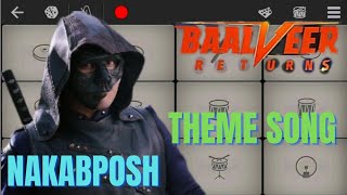 Baalveer Returns - Nakabposh Piano Cover on Walk Band screenshot 2