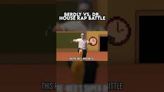 BERDLY VS. DR. HOUSE RAP BATTLE  #memes  #deltarune #housemd #rapbattle