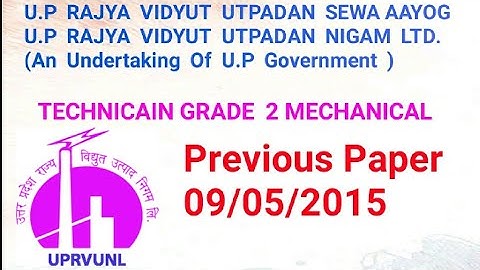 #UPRVUNL UPRVUNL TECHNICAIN GRADE  2 MECHANICAL  Previous Paper