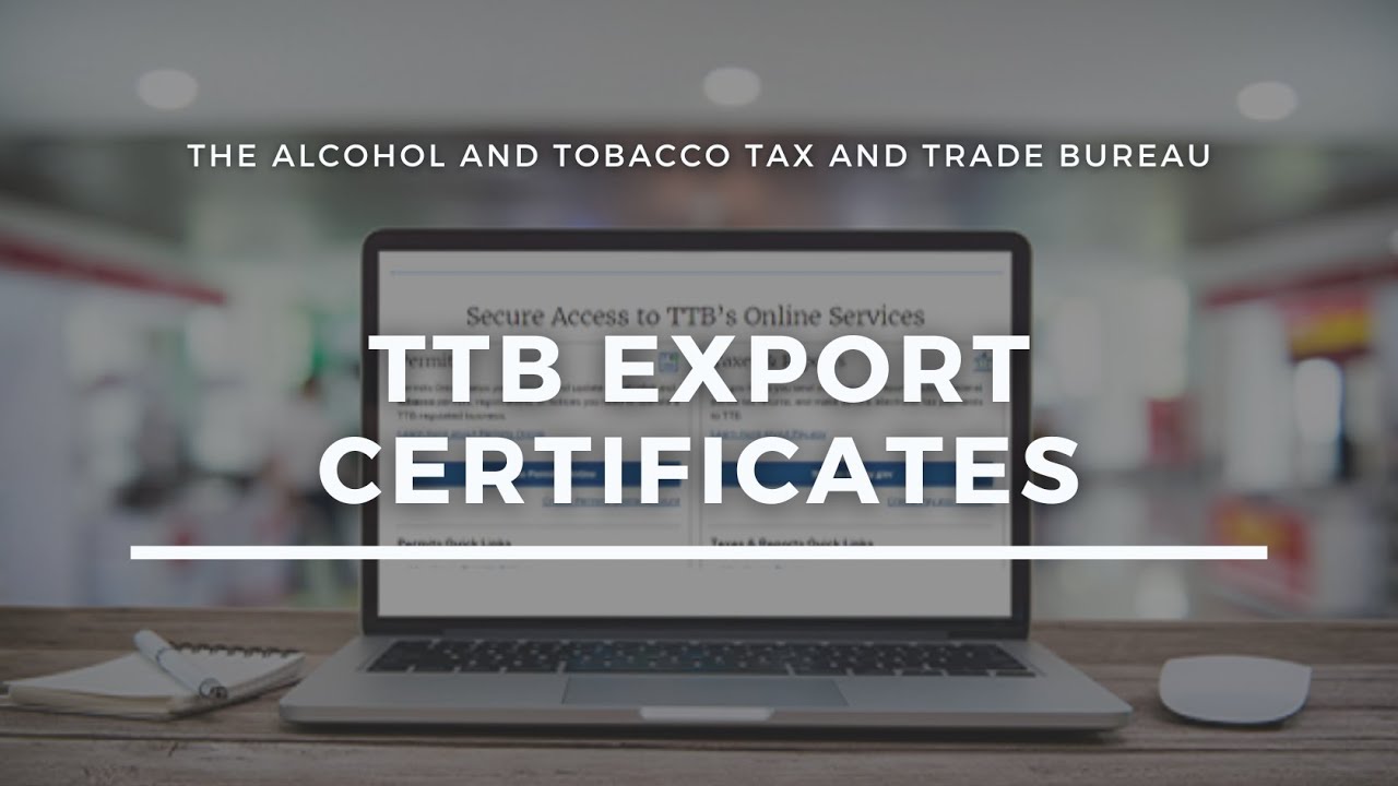 TTB Export Certificates