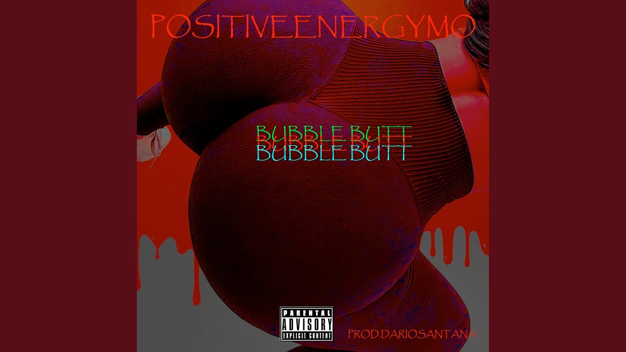 Bubble Butt - YouTube