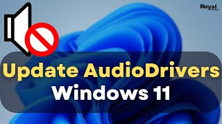 How To Update Audio Drivers In Windows 11