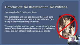 The Salem Witchcraft Argument Against the Resurrection of Jesus