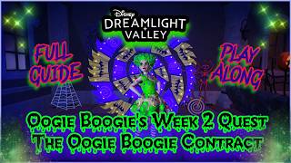 The Oogie Boogie Contract 🎃 | Oogie Boogie Week 2 Quest Guide & Playalong | Disney Dreamlight Valley