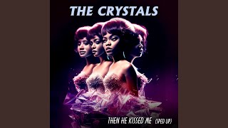 Then He Kissed Me (Re-Recorded)