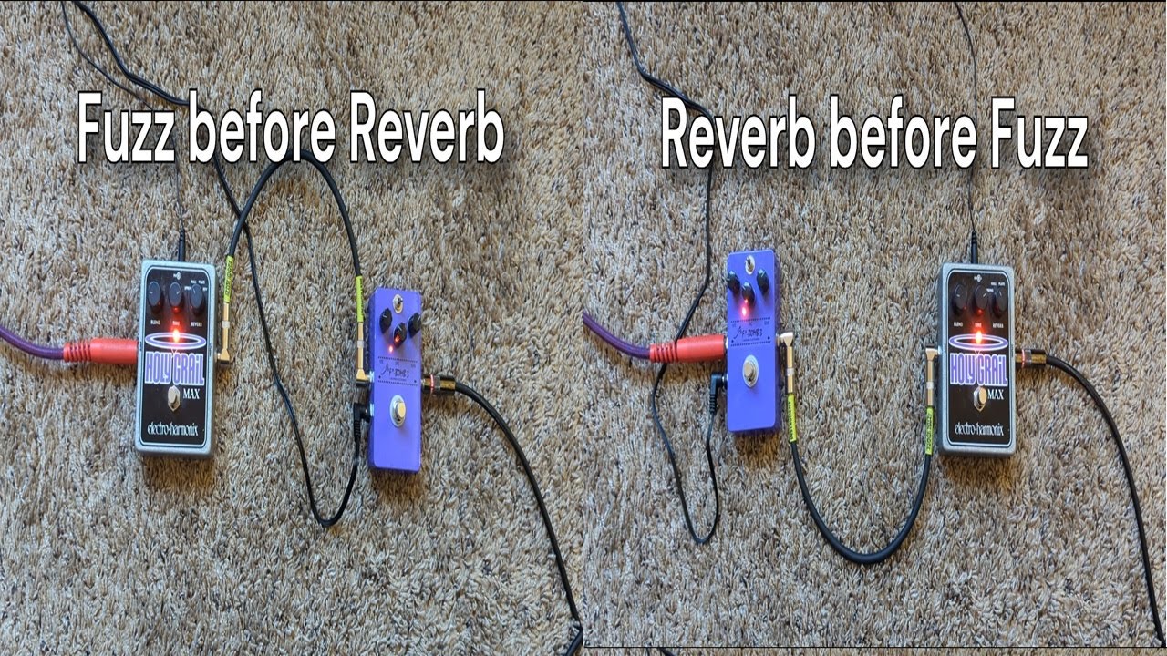 Fuzz Before Reverb vs Fuzz After Reverb - Pedal Order Testing - YouTube