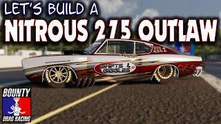Let's Build A Nitrous 275 Outlaw - Bounty Drag Racing screenshot 5
