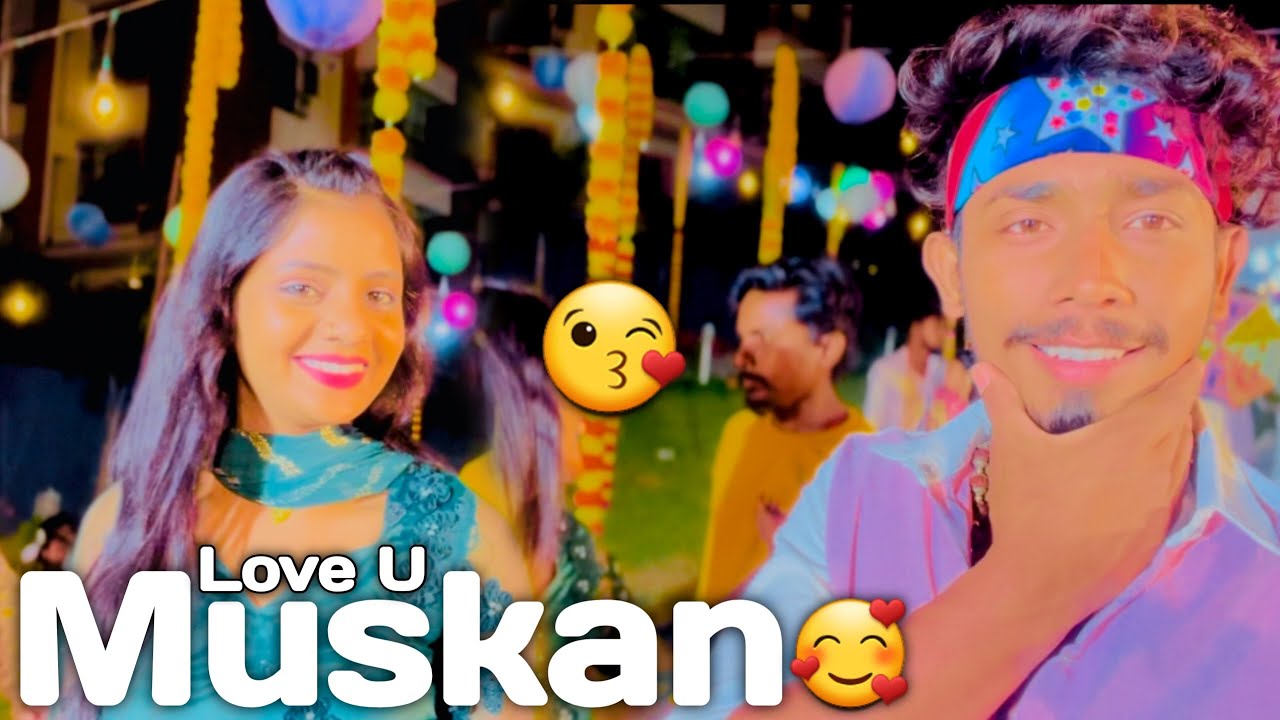 Love You Muskan  Sonu Yadav  Muskan KT  Bhojpuri VlogReels Viral Video Khesari Lal Yadav