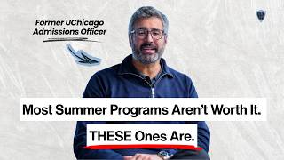 Expensive Summer Programs Don't Guarantee Admissions