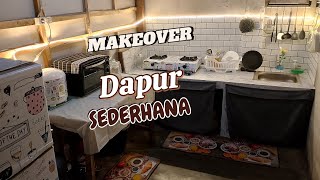 Makeover Dapur Sederhana🥰 #makeover #dapurku #dapursederhana