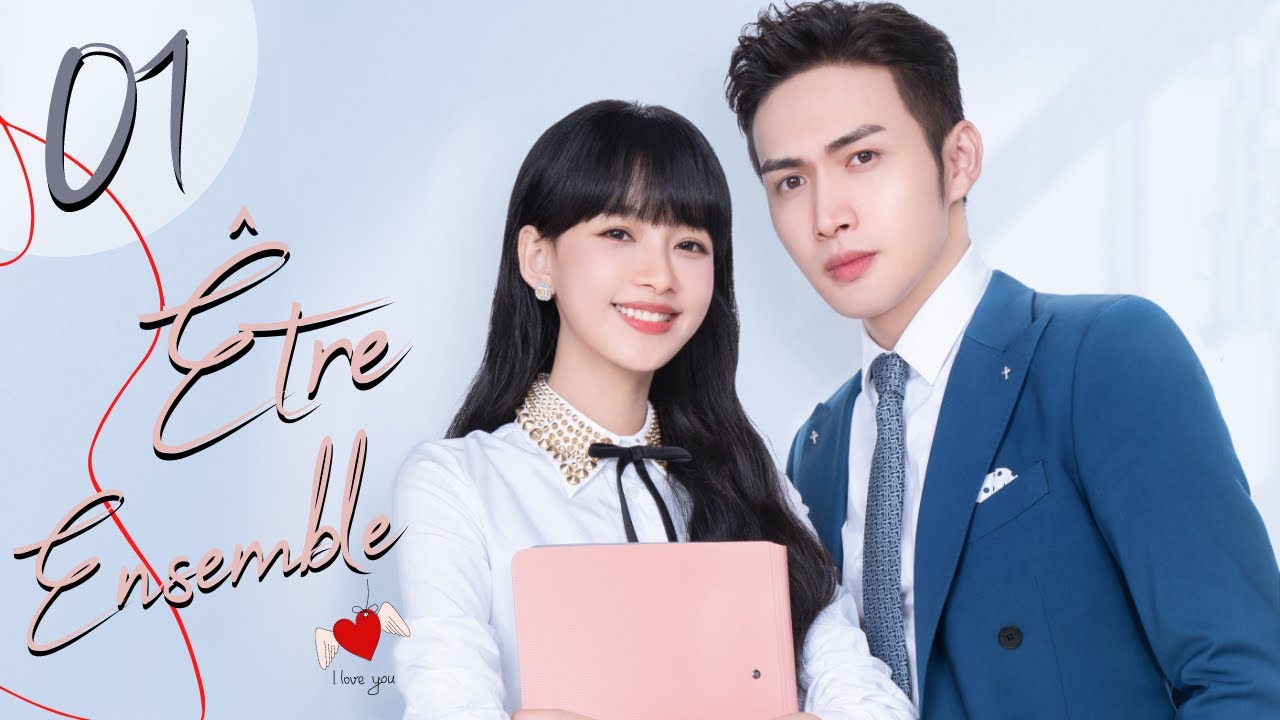 [vostfr] La série chinoise "Be Together" | "Être ensemble" Ep 1 sous