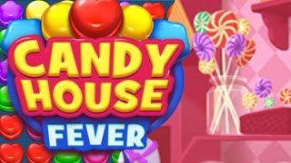 Candy house fever | LETS FUN screenshot 2