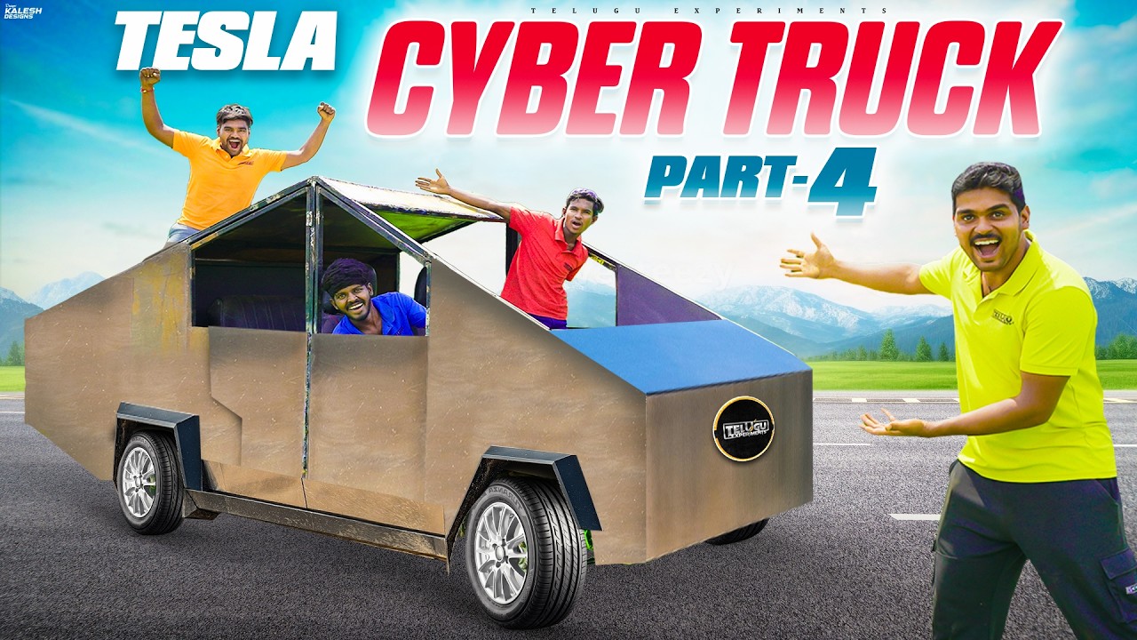 Making Tesla Cyber Truck At Home [ PART-4 ] - Only One in INDIA 🔥🔥 Telugu Experiments