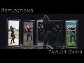 Reflections - Taylor Davis (Original Song)