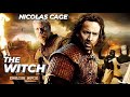 The witch  hollywood english movie  nicolas cage superhit action adventure full movie in english