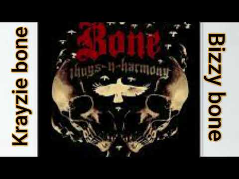 Bizzy bone & Krayzie bone - Tell them