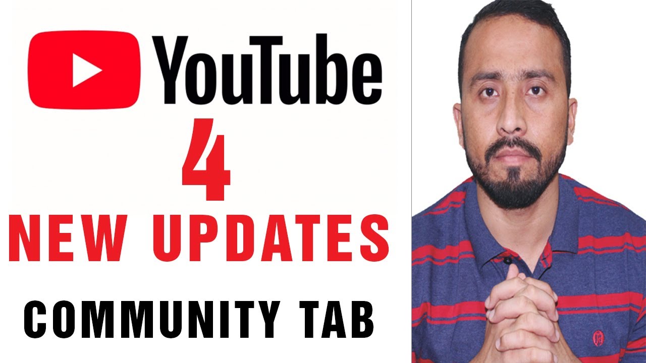Youtube Latest Update About Community Tab