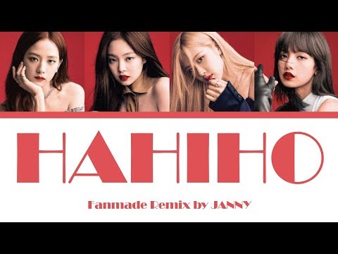 BLACKPINK - &#;HAHIHO&#; (Color Lyrics Eng/Rom/Han) BLACKPINK - &#;HAHIHO&#; (Color Lyrics Eng/Rom/Han)