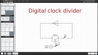 Clock Divider - Frequency Divider (D Flip-Flop / Digital Latch)