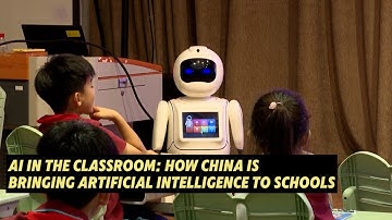 AI in the classroom: How China is bringing artificial intelligence to schools