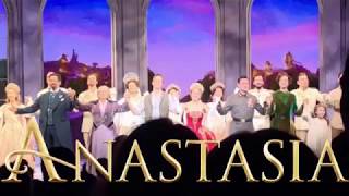 Anastasia the Musical Curtain Call