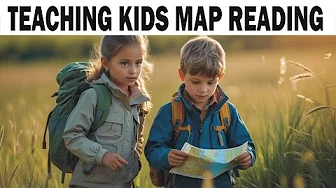How to teach kids map reading and compass